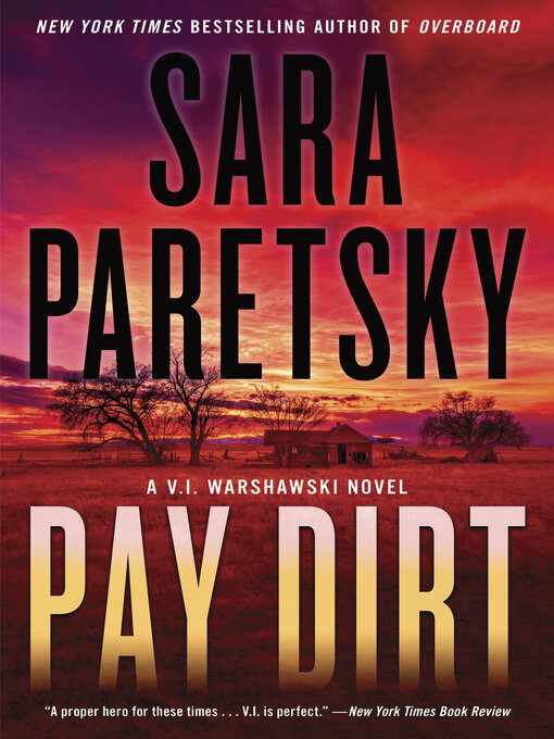 Title details for Pay Dirt by Sara Paretsky - Available